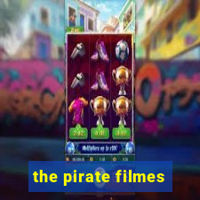 the pirate filmes