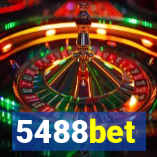 5488bet