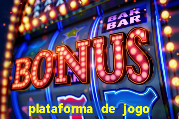 plataforma de jogo para ganhar dinheiro