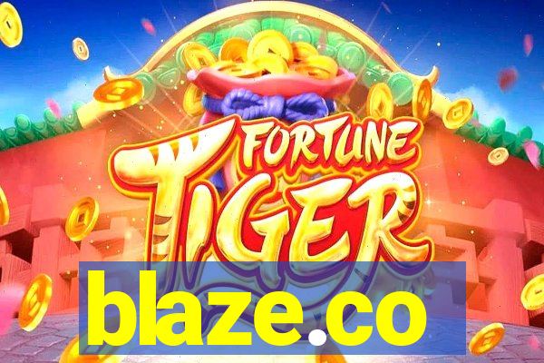 blaze.co