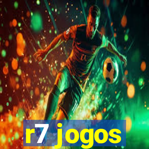 r7 jogos