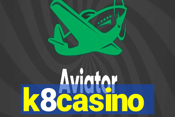 k8casino