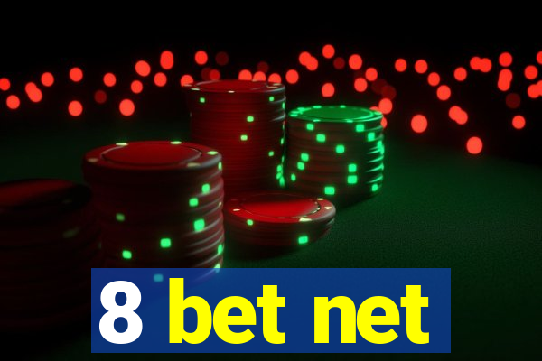 8 bet net