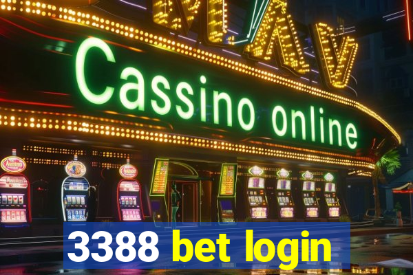 3388 bet login