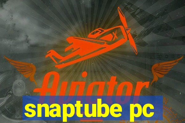 snaptube pc