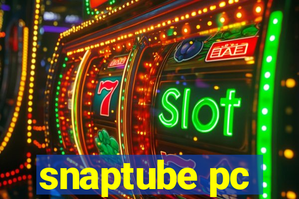 snaptube pc
