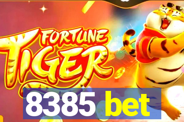 8385 bet