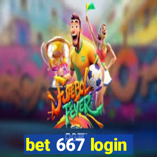 bet 667 login