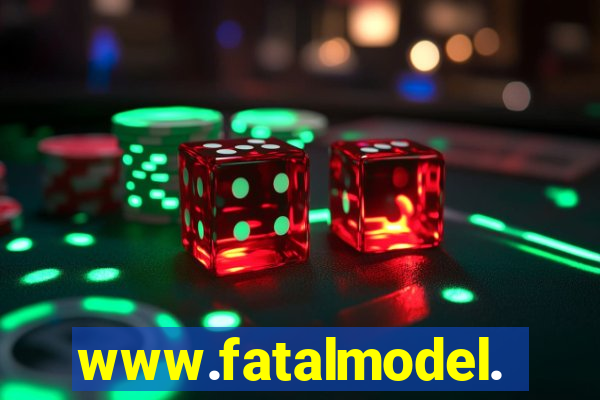 www.fatalmodel.cok