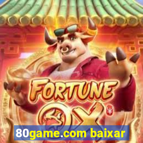 80game.com baixar