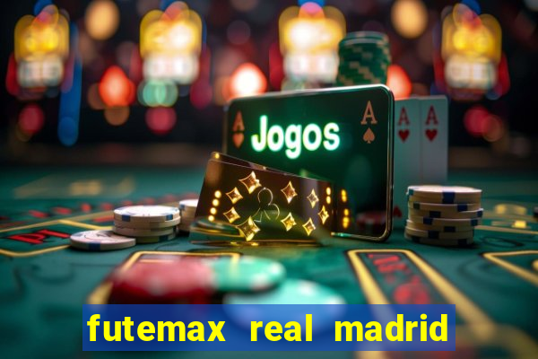 futemax real madrid x barcelona