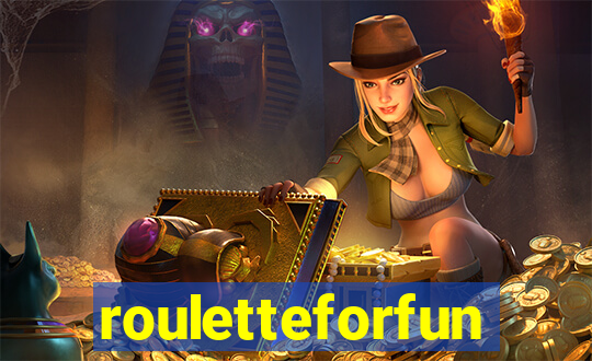 rouletteforfun