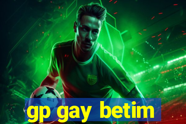 gp gay betim