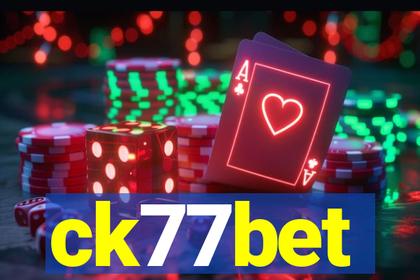 ck77bet
