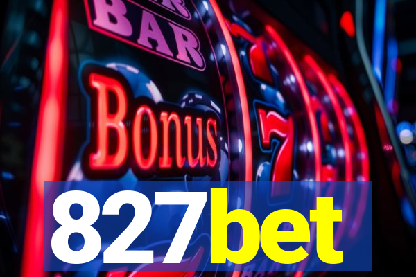 827bet