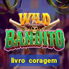 livro coragem desbravadores pdf