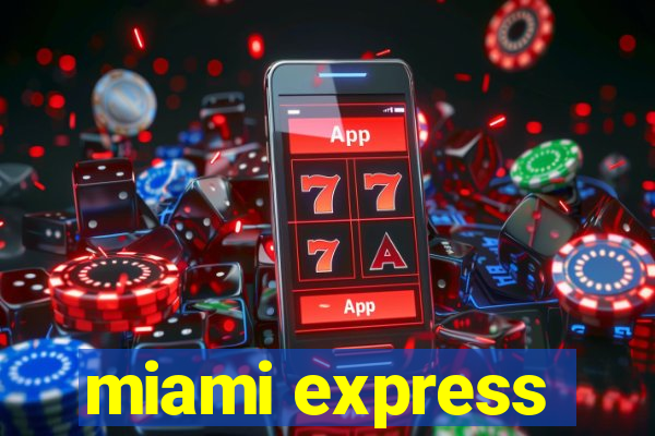 miami express