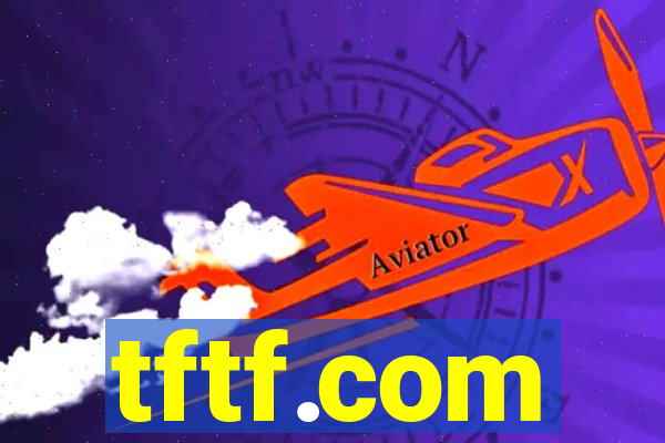 tftf.com