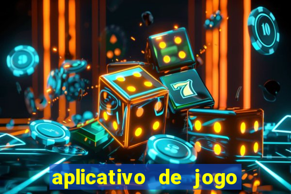 aplicativo de jogo para ganhar dinheiro grátis