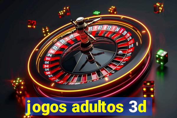 jogos adultos 3d