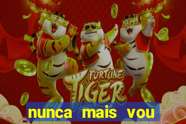 nunca mais vou roubar na trindade zacarias