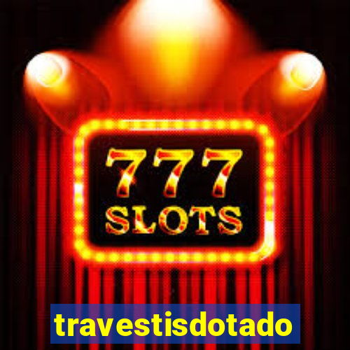 travestisdotados
