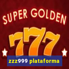 zzz999 plataforma