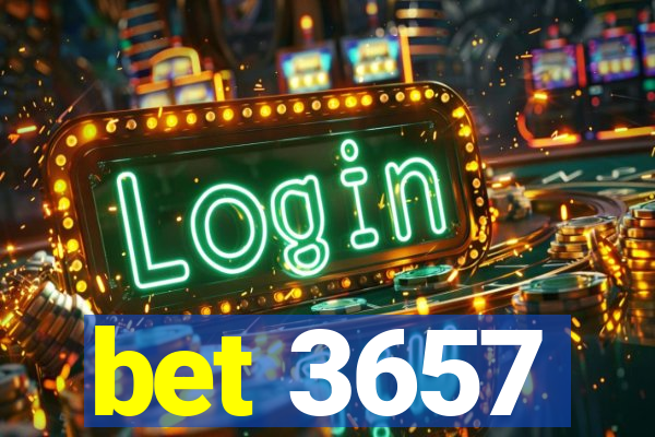 bet 3657