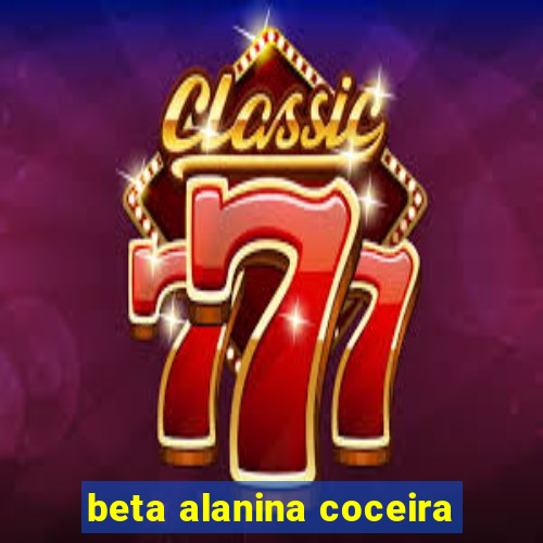 beta alanina coceira