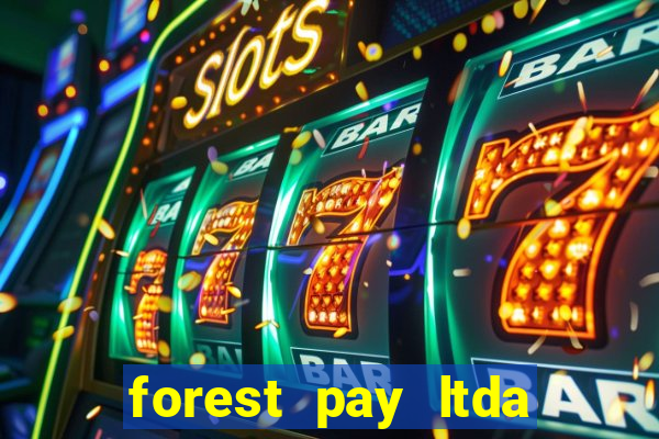 forest pay ltda plataforma de jogos