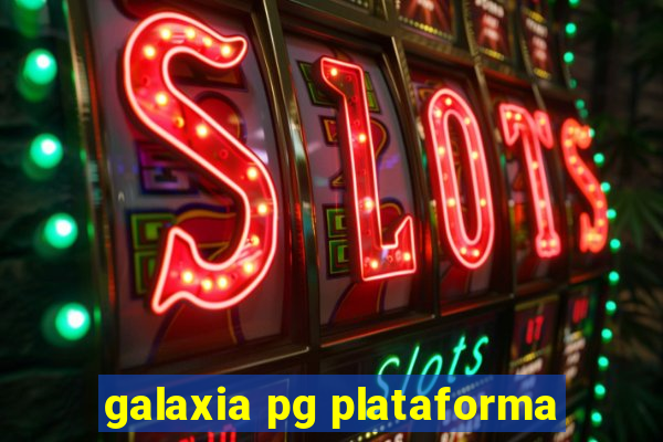 galaxia pg plataforma
