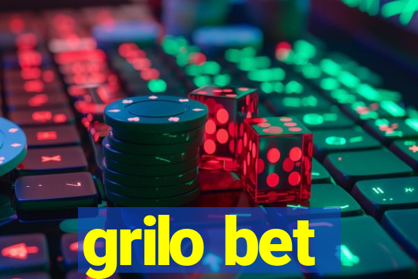 grilo bet