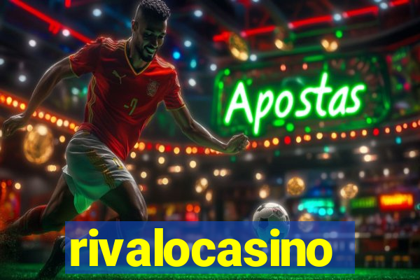 rivalocasino