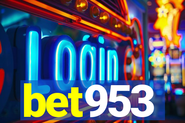 bet953