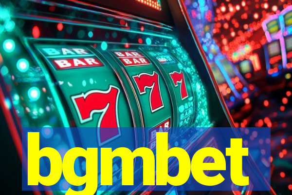 bgmbet