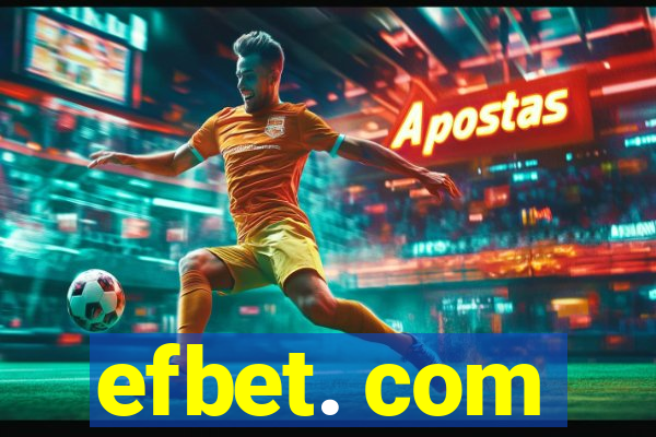 efbet. com