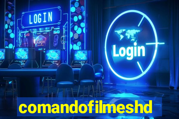 comandofilmeshd