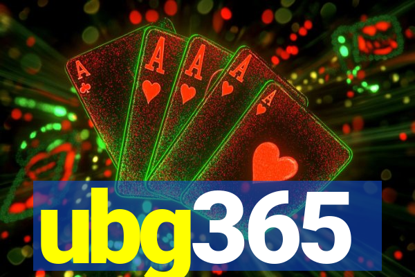 ubg365