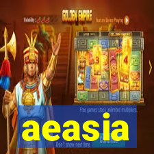 aeasia