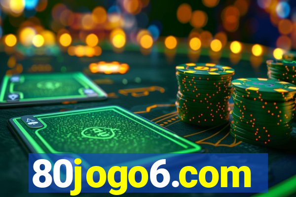 80jogo6.com