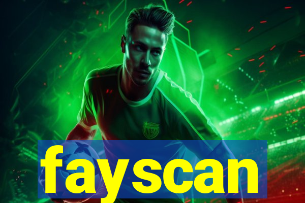 fayscan