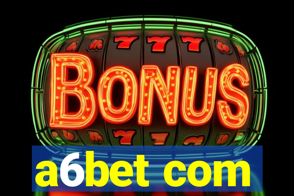 a6bet com