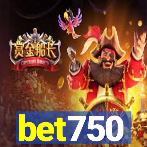 bet750