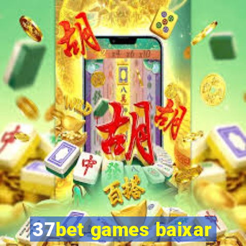 37bet games baixar