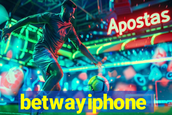 betwayiphone