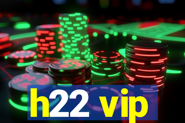 h22 vip