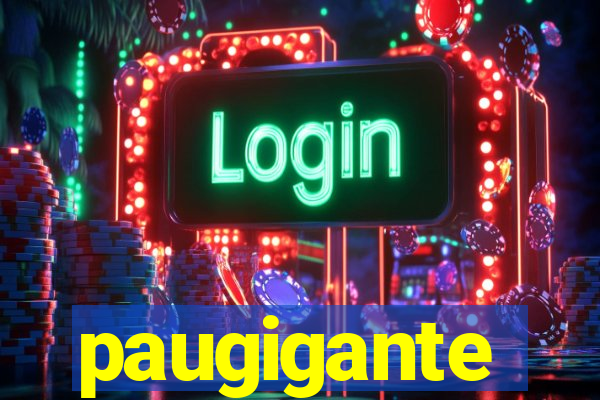 paugigante