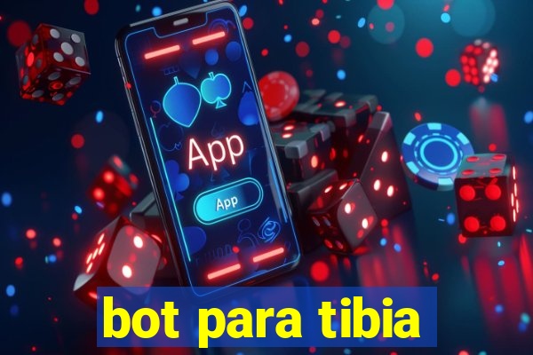 bot para tibia
