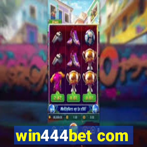 win444bet com