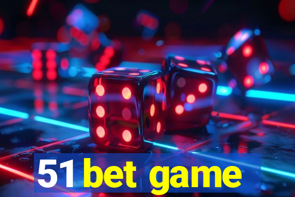 51 bet game